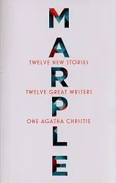 Marple: Twelve New Stories Marple: Twelve New Stories