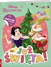 Disney Księżniczka. Już święta!zbiorowe opracowanie