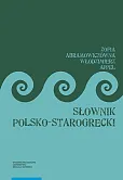 Słownik polsko-starogrecki Słownik polsko-starogrecki