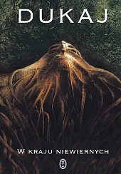 W kraju niewiernychJacek Dukaj