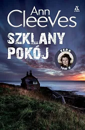 Szklany pokójAnn Cleeves
