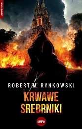 Krwawe srebrnikiM.Robert Rynkowski