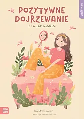Self-care Pozytywne dojrzewanieWeronika Gross Self-care Pozytywne dojrzewanieWeronika Gross