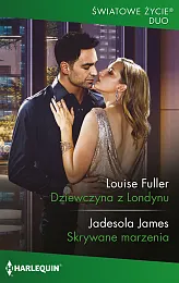 Światowe Życie Duo 18/Dziewczyna z LondynuJames Louise Fuller;Jadesola