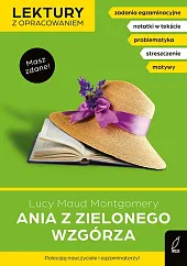 Ania z Zielonego Wzgórza Lektury z,Maud Montgomery Lucy
