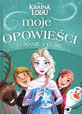 Moje opowieści o Annie i ElsieLisa Marsoli