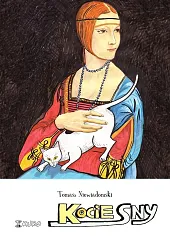 Kocie snyTomasz Niewiadomski Kocie snyTomasz Niewiadomski