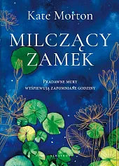 Milczący zamekKate Morton