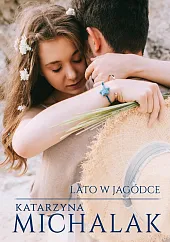 Lato w Jagódce