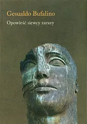 Opowieść siewcy zarazyGesualdo Bufalino