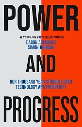 Power and ProgressDaron Acemoglu