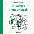 Mikołajek i inne chłopaki Mikołajek i inne chłopaki