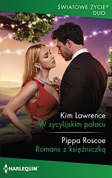 W sycylijskim pałacu / Romans z,Lawrence Kim