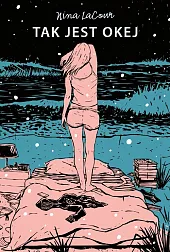 Tak jest okejNina LaCour