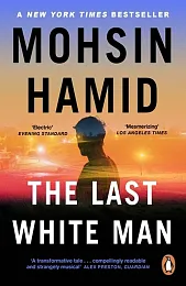 The Last White ManMohsin Hakid