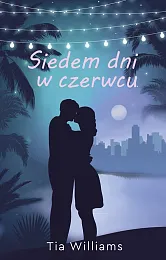 Siedem dni w czerwcuTia Williams