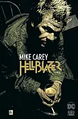 Hellblazer. Mike Carey. Tom 3 Hellblazer. Mike Carey. Tom 3