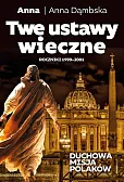 Twe ustawy wieczne Twe ustawy wieczne