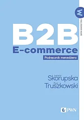 B2B E-commerceJustyna Skorupska B2B E-commerceJustyna Skorupska