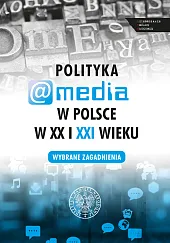 Polityka a media w Polsce w,Evelina Kristanova