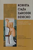 Kobieta-ciąża-zarodek-dziecko Kobieta-ciąża-zarodek-dziecko