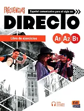 Frecuencias Directo A1-B1 ćwiczenia do hiszpańskiego