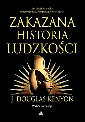 Zakazana historia ludzkościDouglasJ. Kenyon