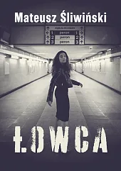 ŁowcaMateusz Śliwiński