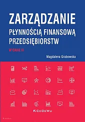Zarządzanie płynnością finansową przedsiębiorstwMagdalena Grabowska