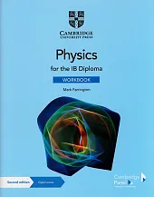 Physics for the IB Diploma WorkbookMark Farrington Physics for the IB Diploma WorkbookMark Farrington