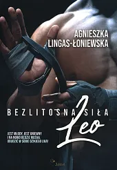 Bezlitosna siła Tom 7 LeoAgnieszka Lingas-Łoniewska Bezlitosna siła Tom 7 LeoAgnieszka Lingas-Łoniewska