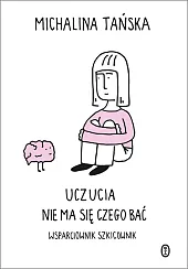 Uczucia Nie ma się czego bać