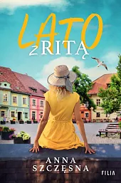 Lato z RitąAnna Szczęsna