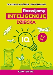 Rozwijamy inteligencję dzieckaLudmiła Urbaniak