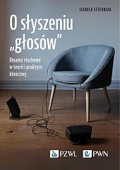 O słyszeniu „głosów”