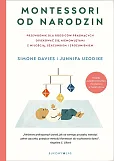 Montessori od narodzin Montessori od narodzin
