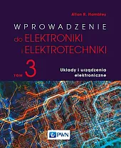 Wprowadzenie do elektroniki i elektrotechniki Tom,R.Allan Hambley