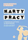 Karty pracy z tekstami do czytania ze zrozumieniem dla uczniów ze specjalnymi potrzebami edukacyjnym Karty pracy z tekstami do czytania ze zrozumieniem dla uczniów ze specjalnymi potrzebami edukacyjnym