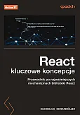React: kluczowe koncepcje. React: kluczowe koncepcje.
