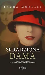 Skradziona damaLaura Morelli