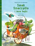 Smok Smoczydło i inne bajki