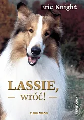 Lassie, wróć!Eric Knight