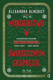 Morderstwo w świątecznym ekspresieAlexandra Benedict