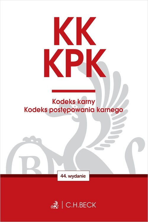 KK. KPK. Kodeks karny. Kodeks postępowania karnego. Edycja