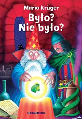 Było? Nie było?Maria Krüger