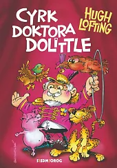 Cyrk doktora DolittleHugh Lofting Cyrk doktora DolittleHugh Lofting