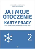 Ja i moje otoczenie. Część 2