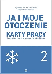 Ja i moje otoczenie. Część 2Agnieszka Borowska-Kociemba