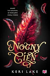 Nocny Cień Nightshade Tom 1Keri Lake