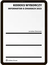 Kodeks wyborczy. Informator o zmianach 2023